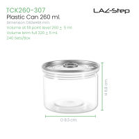 LAZ-Step กระป๋องพลาสติก PET CANS ซีรี่ย์ 307 ขนาด 260 ml. ลังละ 240ชุด ต้องใช้เครื่องปิดฝากระป๋อง