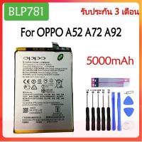 Original แบตเตอรี่ OPPO A52 A72 A92 battery (BLP781) 5000mAh รับประกัน 3 เดือน