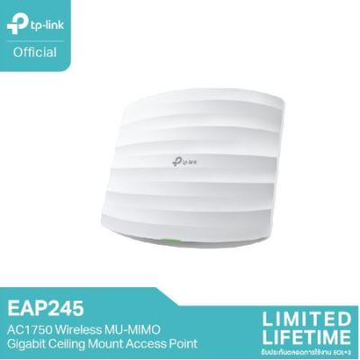 TP-Link EAP245 Access Point สำหรับองค์กร (AC1750 Wireless MU-MIMO Gigabit Ceiling Mount Access
