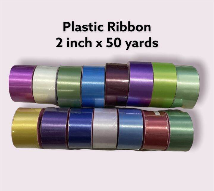 PLASTIC RIBBON 2 inch x 50yards Lazada PH