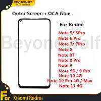 Beyondwolf หน้าจอด้านนอกสำหรับ Xiaomi Redmi Note 5 6 7 8 Pro 8T 9S 10 4G 5G Max แผงสัมผัสด้านหน้าแก้วแสดงผล LCD ที่หุ้มเครื่องอะไหล่ + OCA