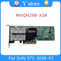 Y Store Original สำหรับ Sunoracle 375-3696-01 Mellanox MHQH29B-XSR 40GB การ์ดเครือข่ายจัดส่งฟรี