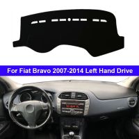 ฝาปิดแผงควบคุมรถยนต์สำหรับ Fiat Bravo 2007 2008 2009 2010 2011 2012 2013แผ่นแดชบอร์ดพรมกันลื่นพรม2014 LHD