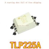 10Pcs ใหม่ Original TLP225A P225A SOP4 Patch Optocoupler ปกติเปิด Solid State Relay