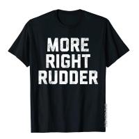 Funny CFI Flight Instructor Gift More Right Rudder Premium T-Shirt Cotton Print T Shirt Fitted Men T Shirt Summer