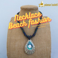 Andaman seashell สร้อยคอเครื่องประดับ Necklace Beach fashion จากลูกปัด จี้จากเปลือกหอย Abalone แท้ 3-15