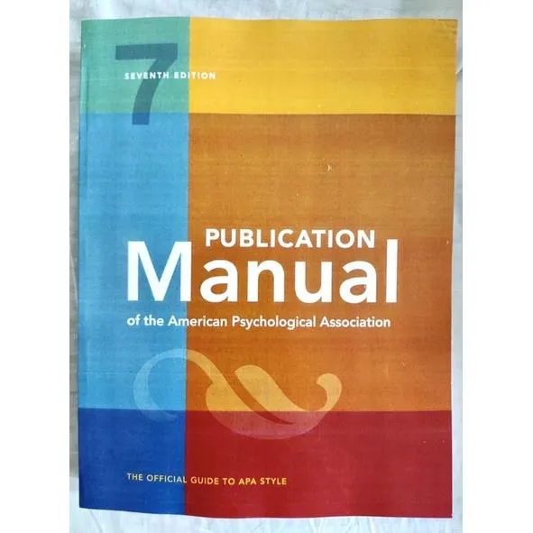 Publication Manual of the American Psychological Association: 7th ...