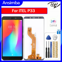 Ansimba จอ LCD แบบดั้งเดิมสำหรับ ITEL P33/P33 Plus สัมผัสหน้าจอ LCD หน้าจอดิจิตอลแทนการประกอบสำหรับ ITEL P33 P33บวกการแสดงผลหน้าจอพร้อมเครื่องมือฟรี