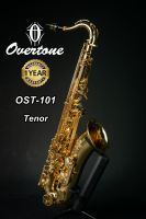 ?? Overtone Tenor Saxophone รุ่น  OST-101 พร้อมส่งในไทย รับประกันศูนย์ไทย 1 ปี