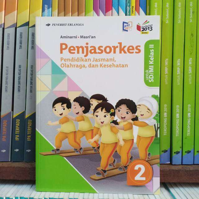 Buku Penjasorkes Kelas 2 SD/MI K13 Revisi Erlangga | Lazada Indonesia