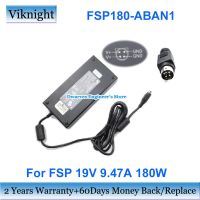 FSP180ABAN1 FSP180-ABAN1อะแดปเตอร์ AC ของแท้19V 9.47A 180W สำหรับ J2 680PCT-G540แล็ปท็อปชาร์จไฟพาวเวอร์ซัพพลาย4Pin รับประกันสองปี