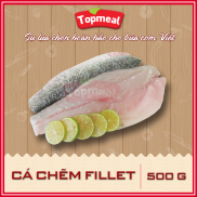 HCM - Cá chẽm Fillet 500 g - Giao nhanh TPHCM