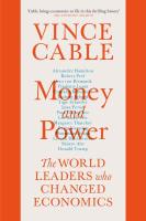 หนังสืออังกฤษ Money and Power : The World Leaders Who Changed Economics [Paperback]