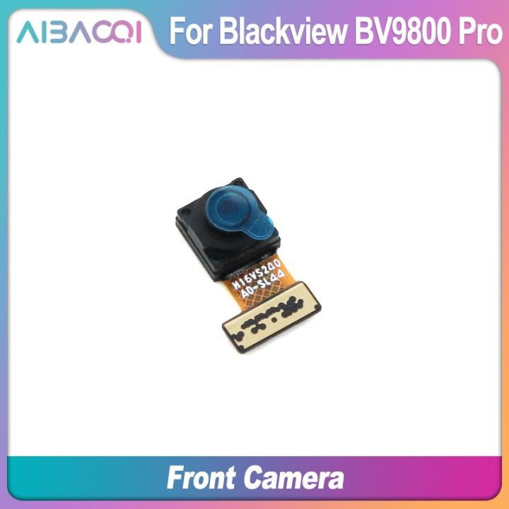 อะไหล่ Bv9800pro สำหรับซ่อมกล้องหน้า16.0mp Blackview Bv9800 Pro ชิ้นส่วนอะไหล่เครื่องมือฟรีโทรศัพท์