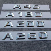 Chrome A160 A180 A200 A260 Car Emblem Trunk Badge Tailgate Sticker For Mercedes Benz W176 A Class C63 E63 CAR ACCESSORIES