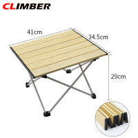 CLIMBER โต๊ะพับได้แบบพกพา,โต๊ะพับได้ทำจากอะลูมิเนียมอัลลอยน้ำหนักเบาเหมาะสำหรับใช้นอกบ้านแค้มปิ้งเดินป่าปิคนิค