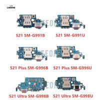 สําหรับ Samsung Galaxy S21 G991B / U S21 Plus G996B / N S21 Ultra G998B / U USB Charger Port Jack Dock Connector Charging Board Flex Cable