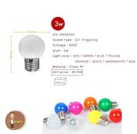 หลอดหลากหลายสี LED BULB E27 220V 3W (TSP)