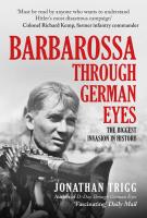 หนังสืออังกฤษใหม่ Barbarossa through German Eyes : The Biggest Invasion in History [Hardcover]