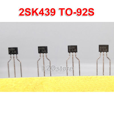 10ชิ้น TO-92S 2SK439 K439 2SK439-F 2SK439-E เป็น-92 K439-E K439-F ซิลิคอน N-Channel MOSFET แบบใหม่ดั้งเดิม