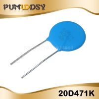 5ชิ้น Varistor 20d471k 470V 20d471 Piesoresistor