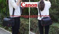 กระเป๋ากล้อง Canon รุ่นใหม่ แนวสะพายข้าง ปรับคาดเอวได้ ขนาดเล็ก ขนาดกลาง และ ขนาดใหญ่