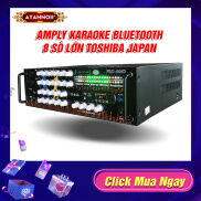 Ampli Bluetooth 8 sò Japan lớn, Amply nghe nhạc gia đình ATANNOII PRO