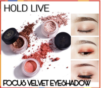 HOLD LIVE FOCUS VELVET EYESHADOW ติดทน เนื้อนุ่มละเอียด**ของแท้ พร้อมส่ง