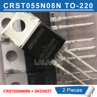 2pcs CRST055N08N = SKD502T TO-220 TO220 85V/120A 4.6mΩ ​MOSFET Transistor New original