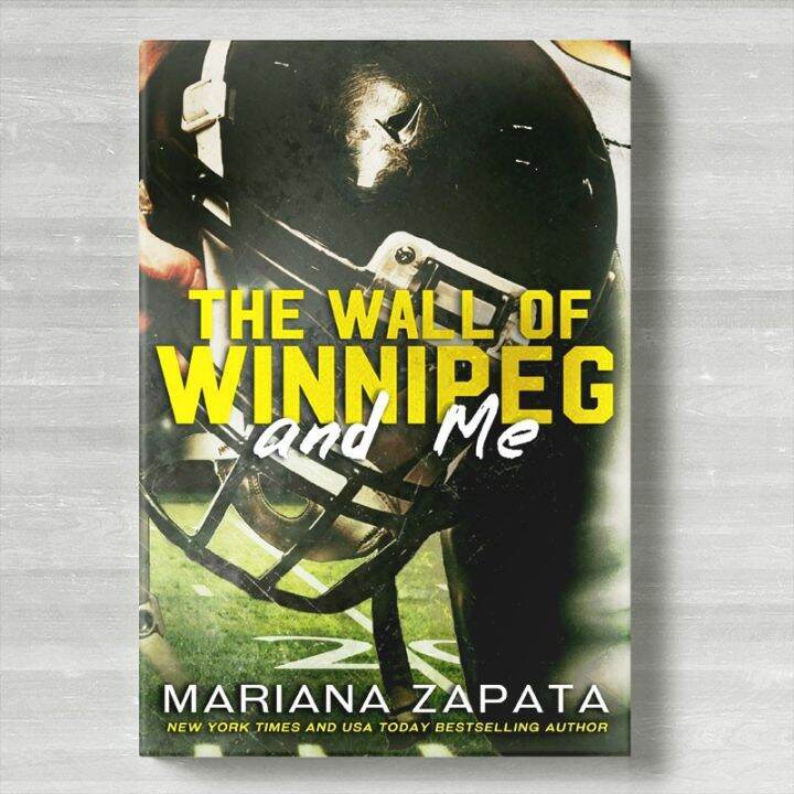 The Wall of Winnipeg and Me by Mariana Zapata Lazada PH