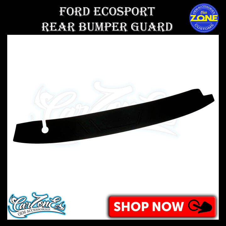 Ford EcoSport Rear Stepsill / Rear Bumper Guard ( Black) Lazada PH