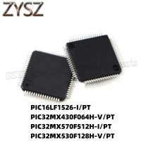 1PCS  QFP64-PIC16LF1526-I/PT PIC32MX430F064H-V/PT PIC32MX570F512H-I/PT PIC32MX530F128H-V/PT Electronic components