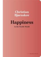 หนังสืออังกฤษใหม่ Happiness in the Nordic World (The Nordic World) [Paperback]