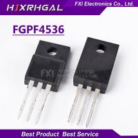 10Pcs FGPF4536 TO-220F ใหม่ขาย