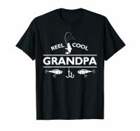 Reel Cool Grandpa Fishings FatherS Day Gift T Shirt 100% Cotton O Neck Summer Short Sleeve Casual Mens T Shirt Size S 3Xl| | - Aliexpress