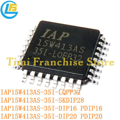 10ชิ้น100 ใหม่เดิม IC ชิป IAP15W413AS-35I-LQFP32 SKDIP28 IAP15W413AS 35I PDIP16