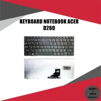 KEYBOARD NOTEBOOK ACER ASPIRE ONE D260 NAV50 D255 D257 D270 D522 532H / คีย์บอร์ดโน๊ตบุ๊คเอเซอร์ ไทย-อังกฤษ