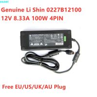 ของแท้0227B12100 LI SHIN 12V 8.33A 100W อะแดปเตอร์แปลงไฟ AC EA11001E-120 4PIN สำหรับ NAS QNAP TS-419P II SYNOLOGY ที่ชาร์จ DS410