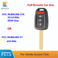 KEYECU เปลี่ยนรีโมทคอนลรถ Key Fob 3 1ปุ่มสำหรับ Honda Accord Civic 313.8433 MHz FCC ID: MLBHLIK6-1TAMLBHLIK6-1T