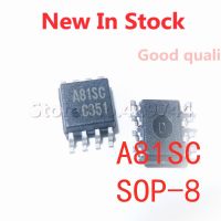 5PCS/LOT A81SC SOP-8 SMD LCD driver board chip In Stock NEW original IC