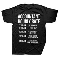 Accountant Hourly Rate Accounting CPA Humor T Shirts Graphic Cotton Streetwear Short Sleeve Birthday Gifts Style T shirt| |   - AliExpress