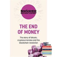 Good quality, great price &amp;gt;&amp;gt;&amp;gt; หนังสือภาษาอังกฤษ The End of Money: The story of bitcoin, cryptocurrencies and the blockchain revolution : New Scientist