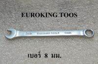 EUROKING TOOS ประแจแหวนข้าง  ปากตาย  เบอร์   8  มม. แท้ 100%  เกรดเหล็ก CR-V