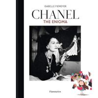 start again ! [พร้อมส่ง-หนังสือนำเข้า] Chanel: The Enigma แฟชั่น fashion design little book of chanel ภาษาอังกฤษ english book