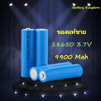 ของแท้ ขาย.ชาร์จ 18650, 3.7V, แบตเตอรี่ 9900 mAh, ชาร์จเต็ม, แบตเตอรี่ลิเธียมไอออนแบบชาร์จไฟได้