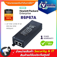 R6P67A HPE AP-POE-ATSR 1P SR 802.3at 30W Midspan By Vnix Group