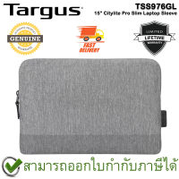 Targus TSS976GL 15” Citylite Pro Slim Laptop Sleeve กระเป๋าถือใส่ Laptop ขนาด 15 นิ้ว ของแท้ ประกันศูนย์ Limited Lifetime