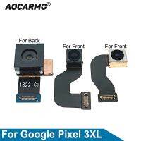 Aocarmo ด้านหน้าด้านหลังกล้องด้านหลังสําหรับ Google Pixel 3XL 3 xl Big Camera Flex Cable Module อะไหล่ทดแทน