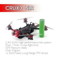 【FPV】โดรน FPV Racing Freestyle ยี่ห้อ HappyModel รุ่น Crux3 NLR ELRS 2.4GHz ใช้แบตเตอรี่ 18650 Battery สำหรับสายจิ๋ว บินไกล บินเรื่อยๆ มาพร้อมระบบ ExpressLRS 2.4GHz