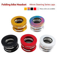 Litepro Folding Bike Headset Steering Column 44mm Steering Series caps Internal Sealed Bicycle Bearing Aluminum Alloy Ultra-ligh